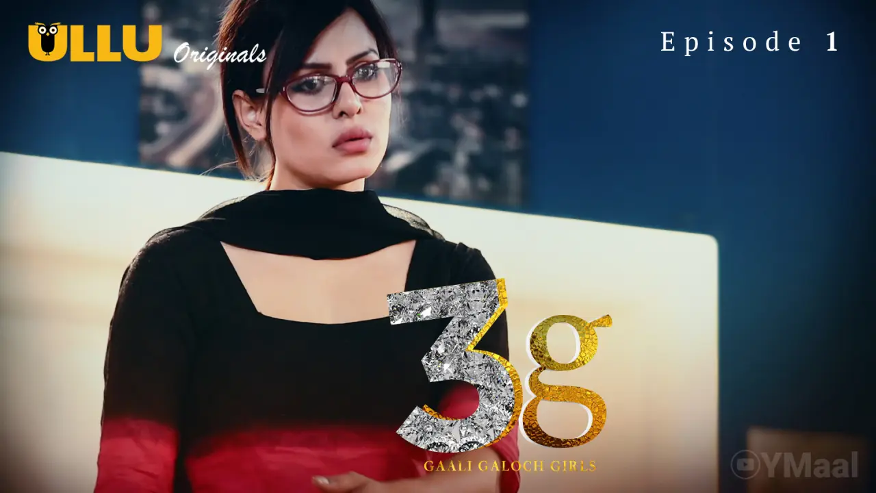 3G Gaali Galoch Girls Episode 1 poster