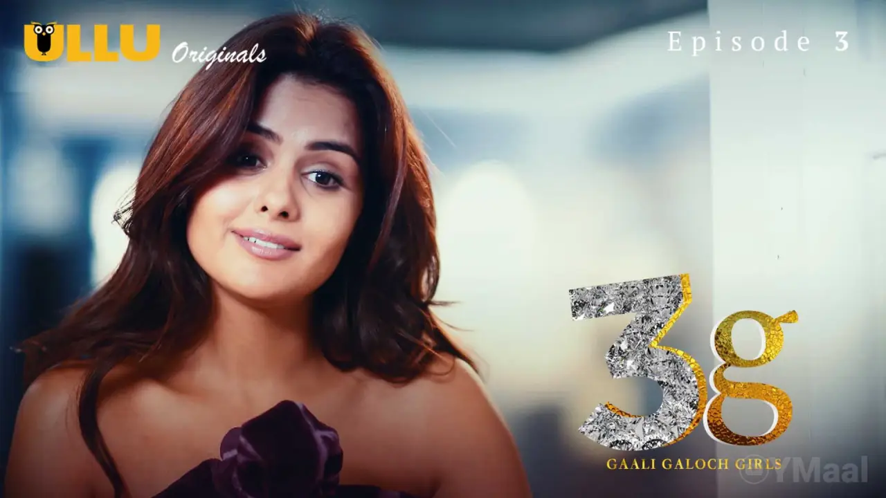 3G Gaali Galoch Girls Episode 3 poster