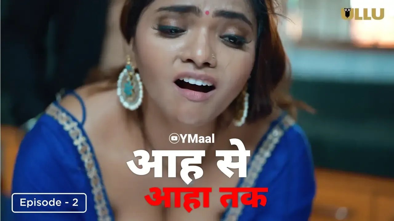 Aah Se Aaha Tak Episode 2 poster