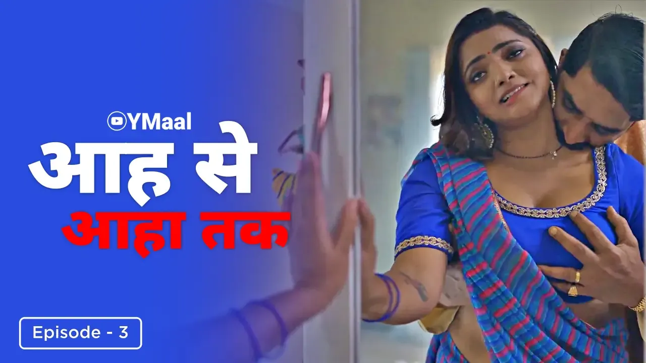 Aah Se Aaha Tak Episode 3 poster