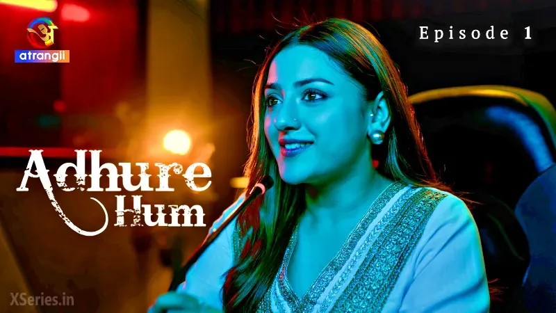 Adhure Hum Episode 1 poster
