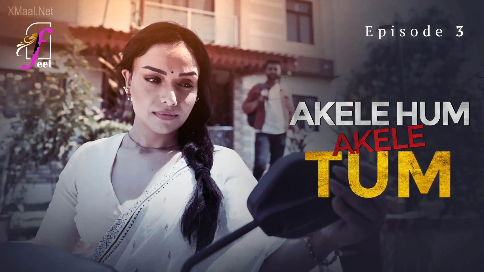 Akele Hum Akele Tum Episode 3 poster