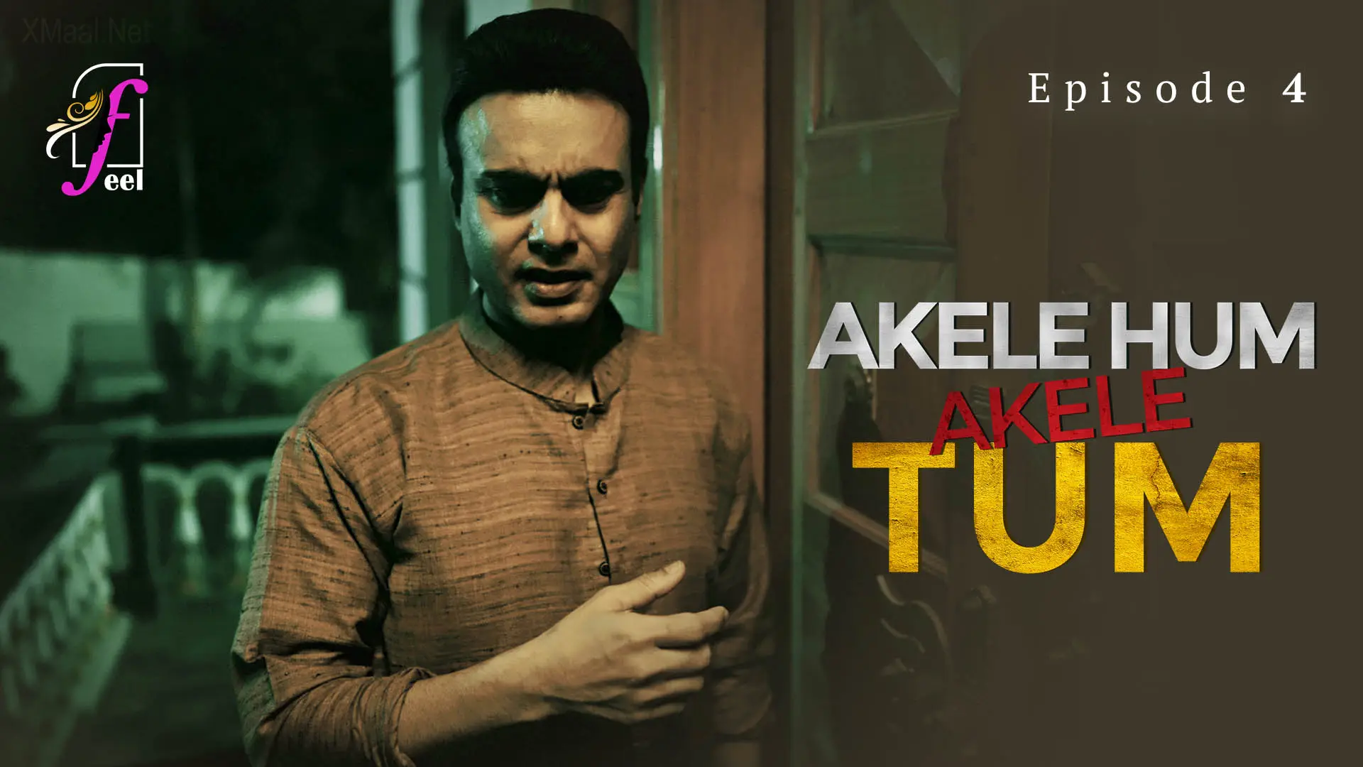 Akele Hum Akele Tum Episode 4 poster