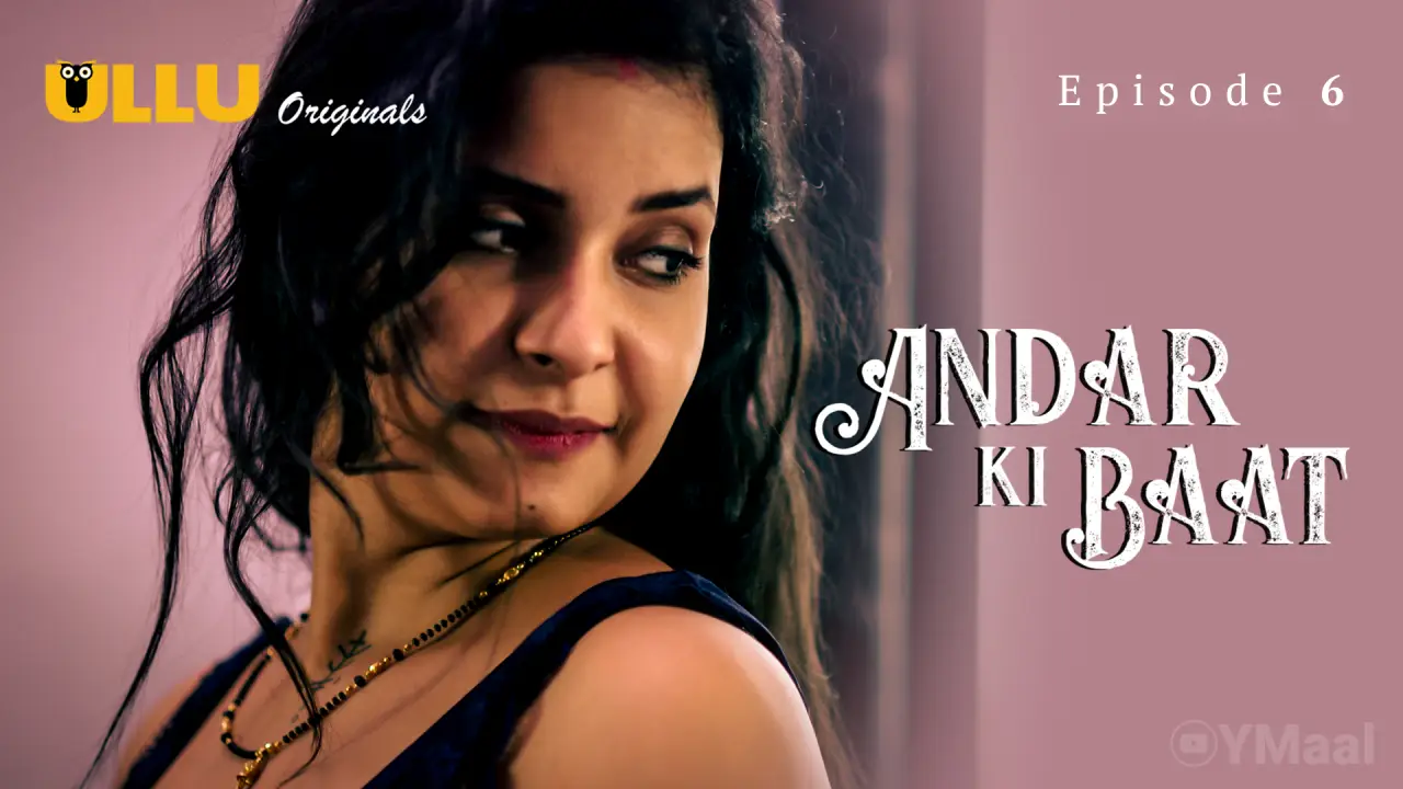 Andar Ki Baat Episode 6 poster