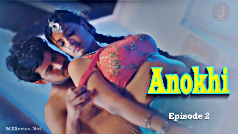 Anokhi Episode 2 poster