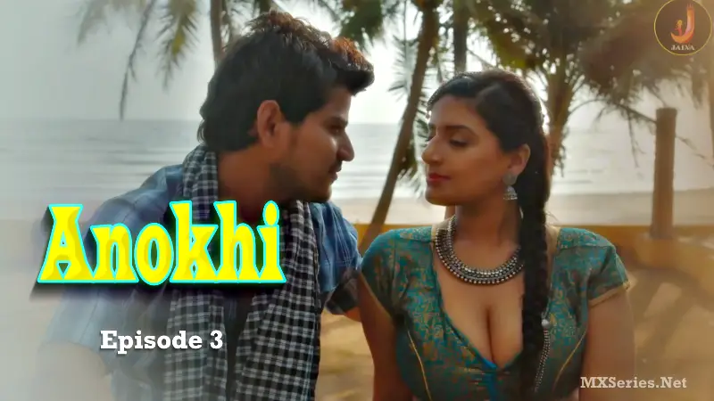 Anokhi Episode 3 poster