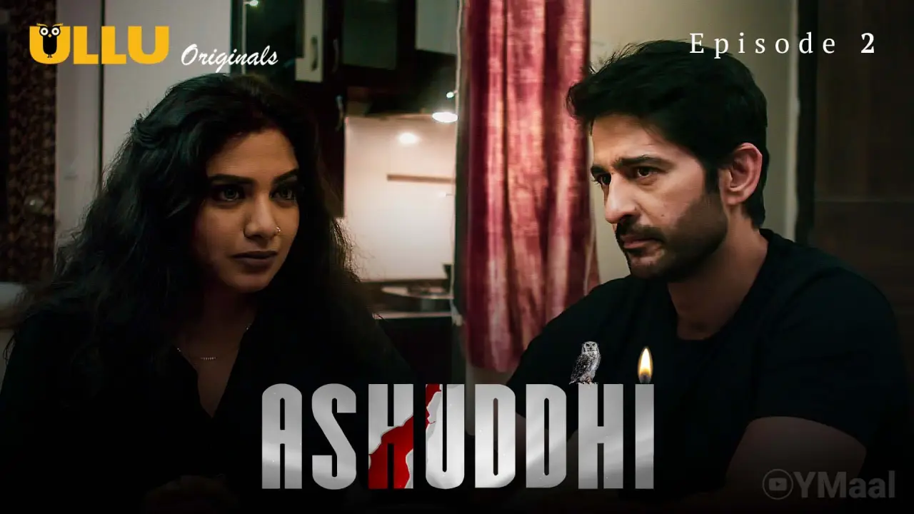 Ashuddhi Episode 2 poster