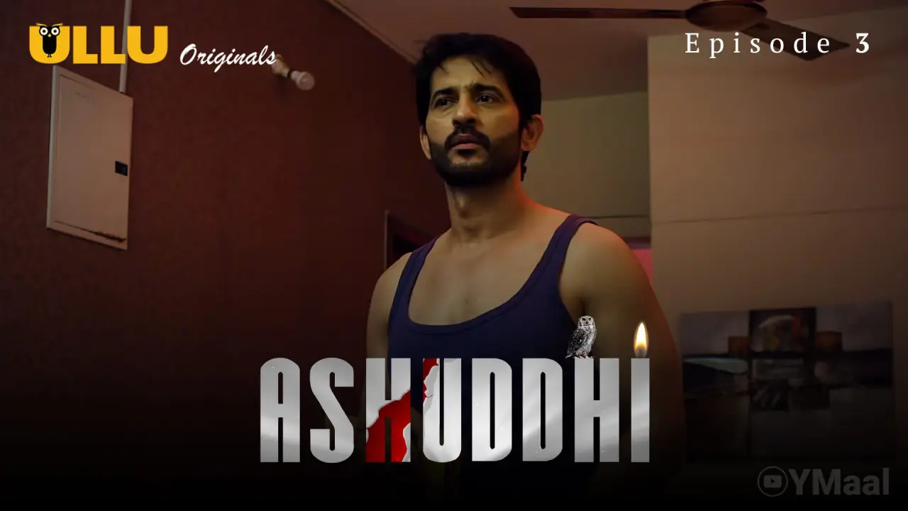 Ashuddhi Episode 3 poster