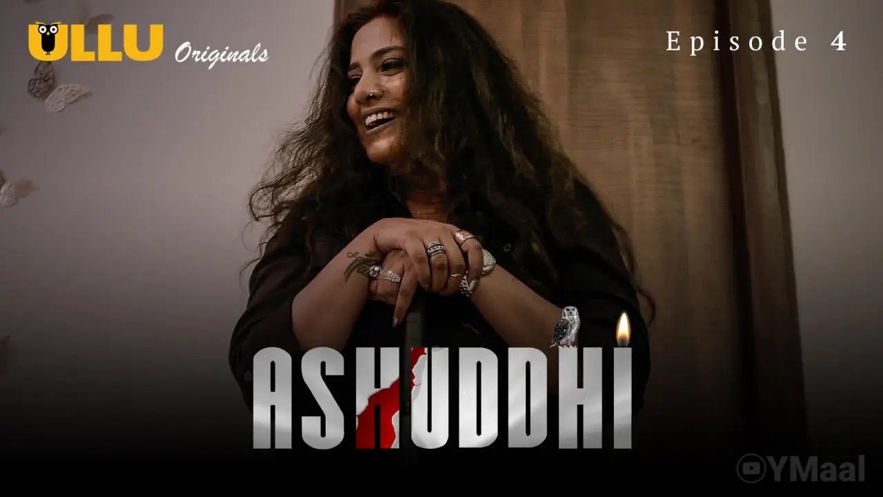 Ashuddhi Episode 4 poster