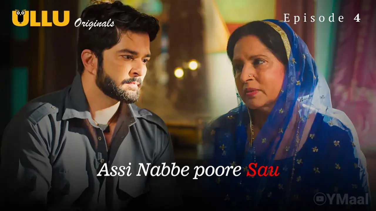 Assi Nabbe Poore Sau Episode 4 poster