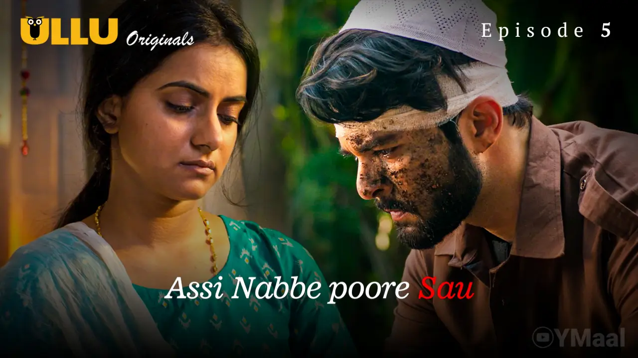 Assi Nabbe Poore Sau Episode 5 poster