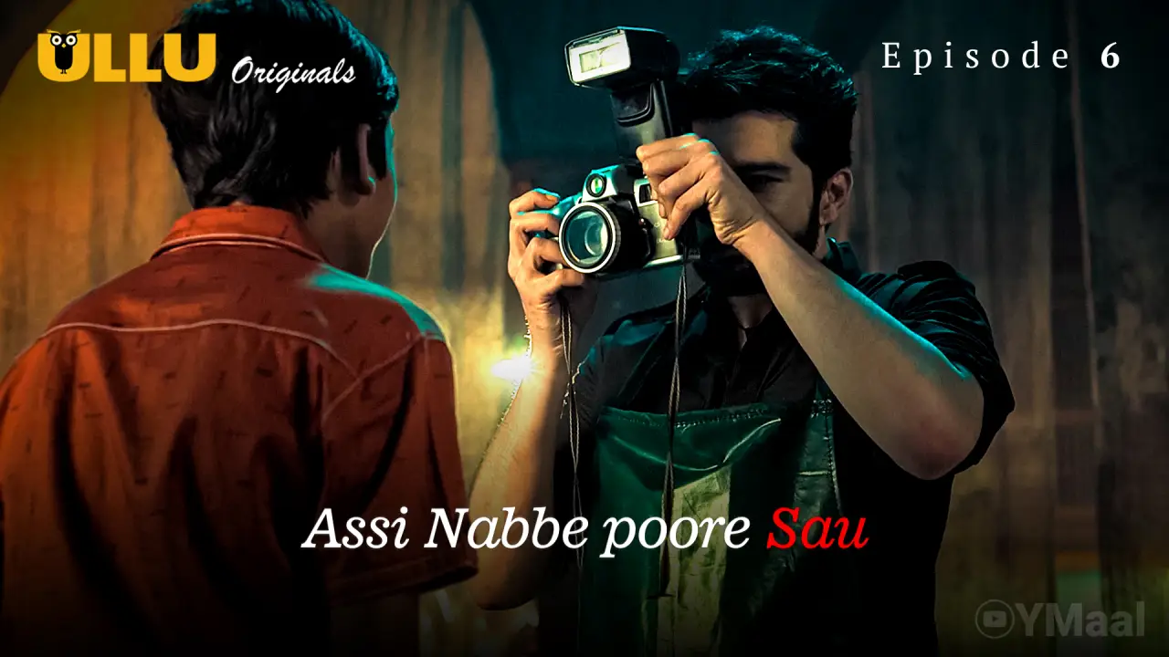 Assi Nabbe Poore Sau Episode 6 poster
