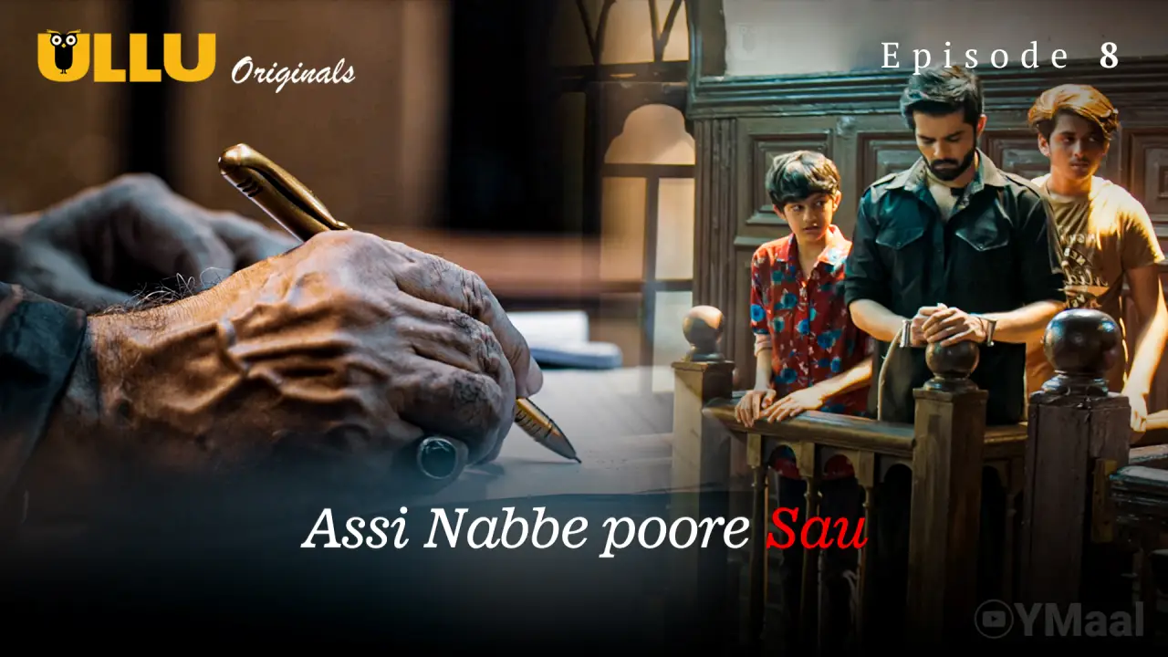 Assi Nabbe Poore Sau Episode 8 poster