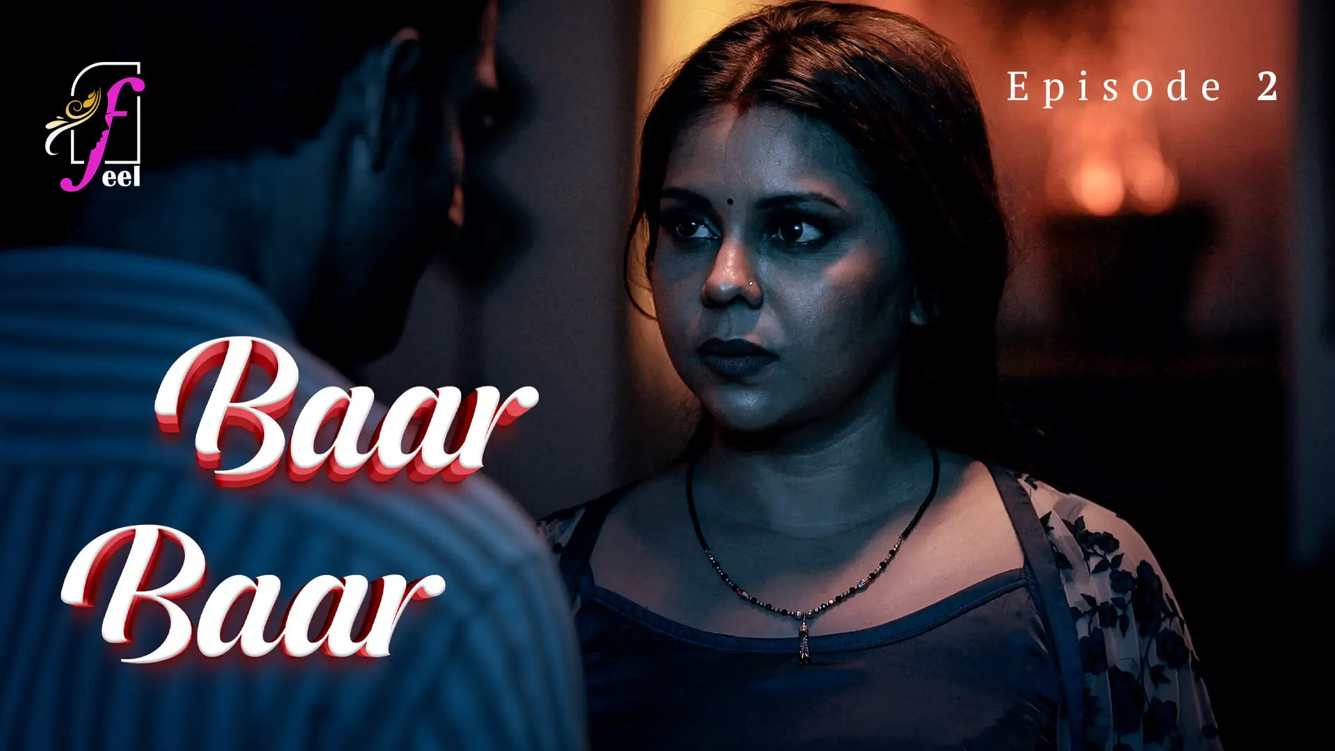 Baar Baar Episode 2 poster