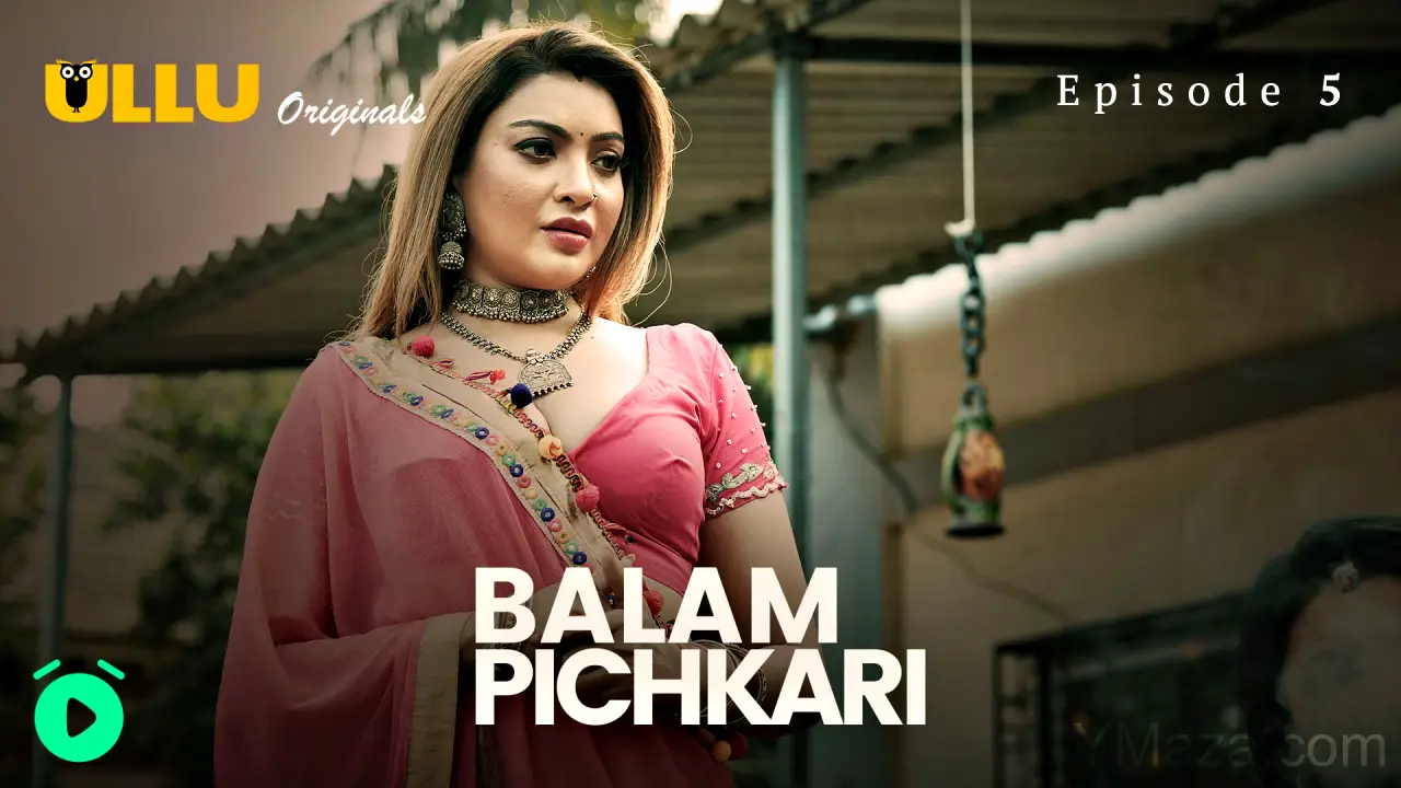 Balam Pichkari Episode 5 poster