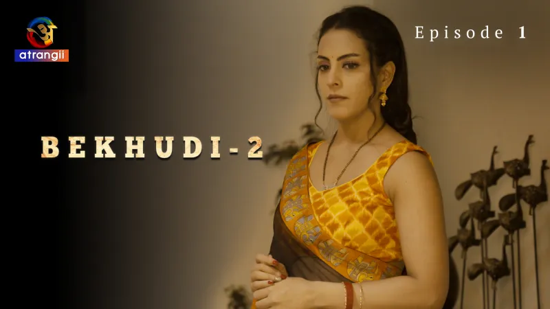 Bekhudi Episode 1 poster