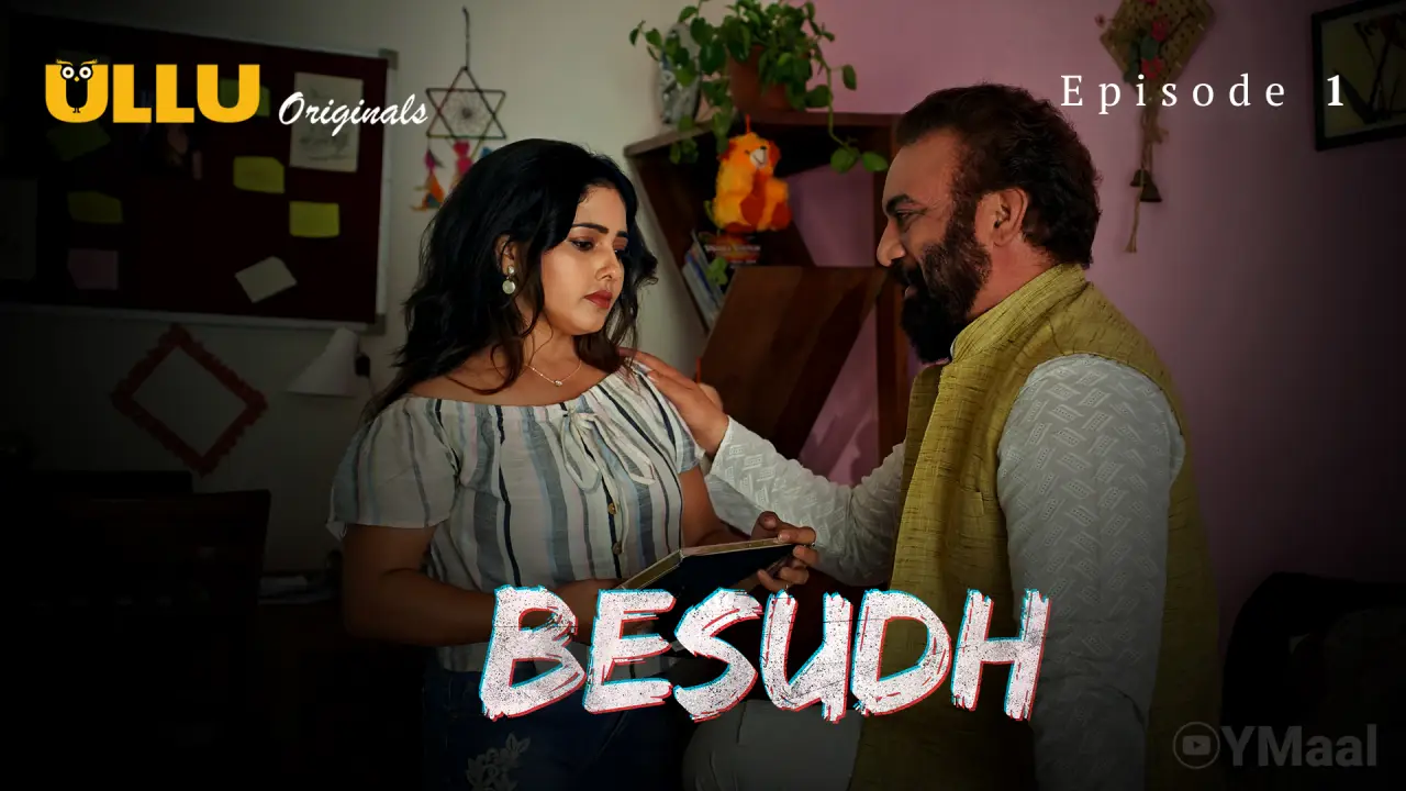 Besudh Episode 1 poster