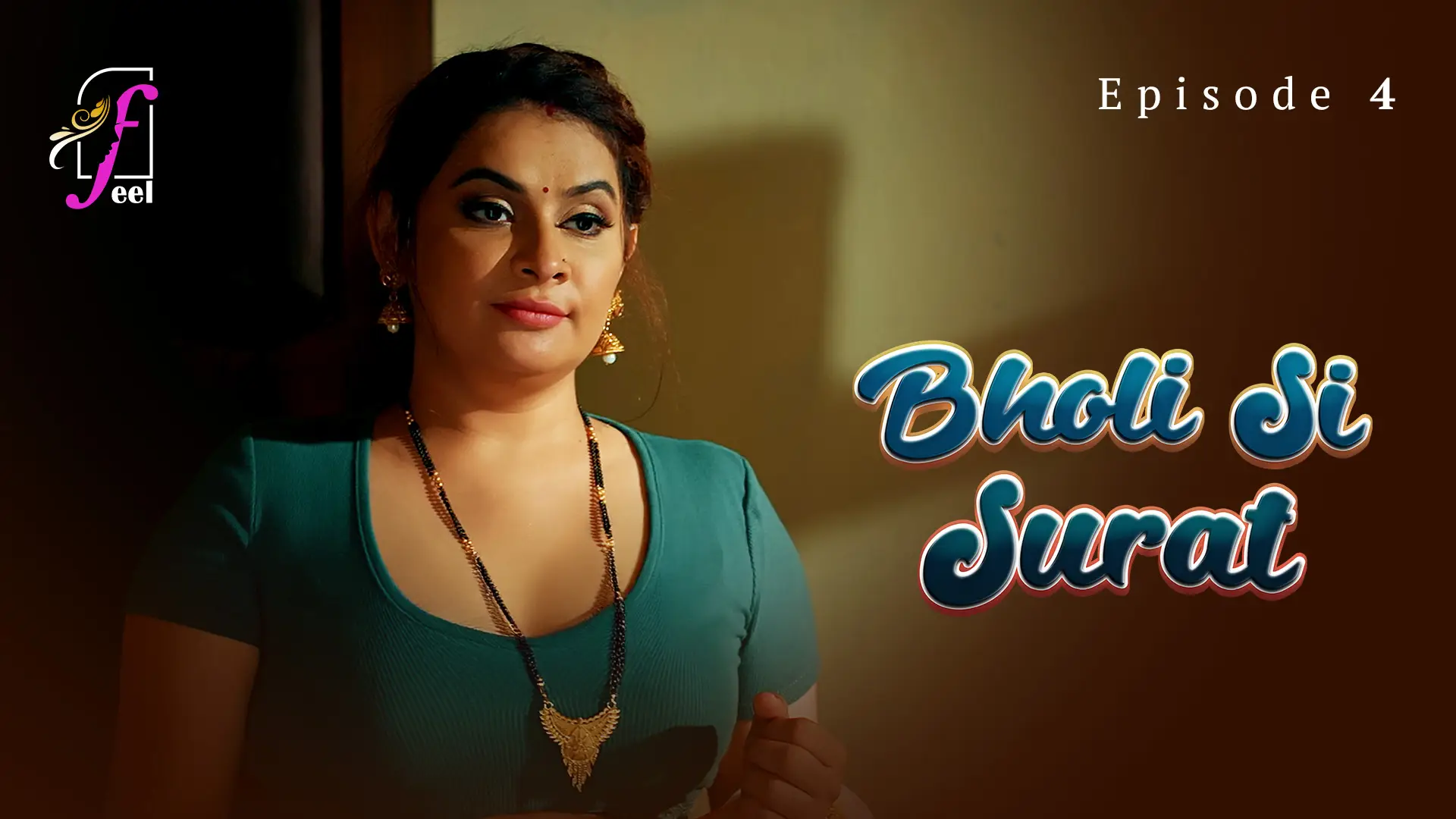 Bholi Si Surat Episode 4 poster