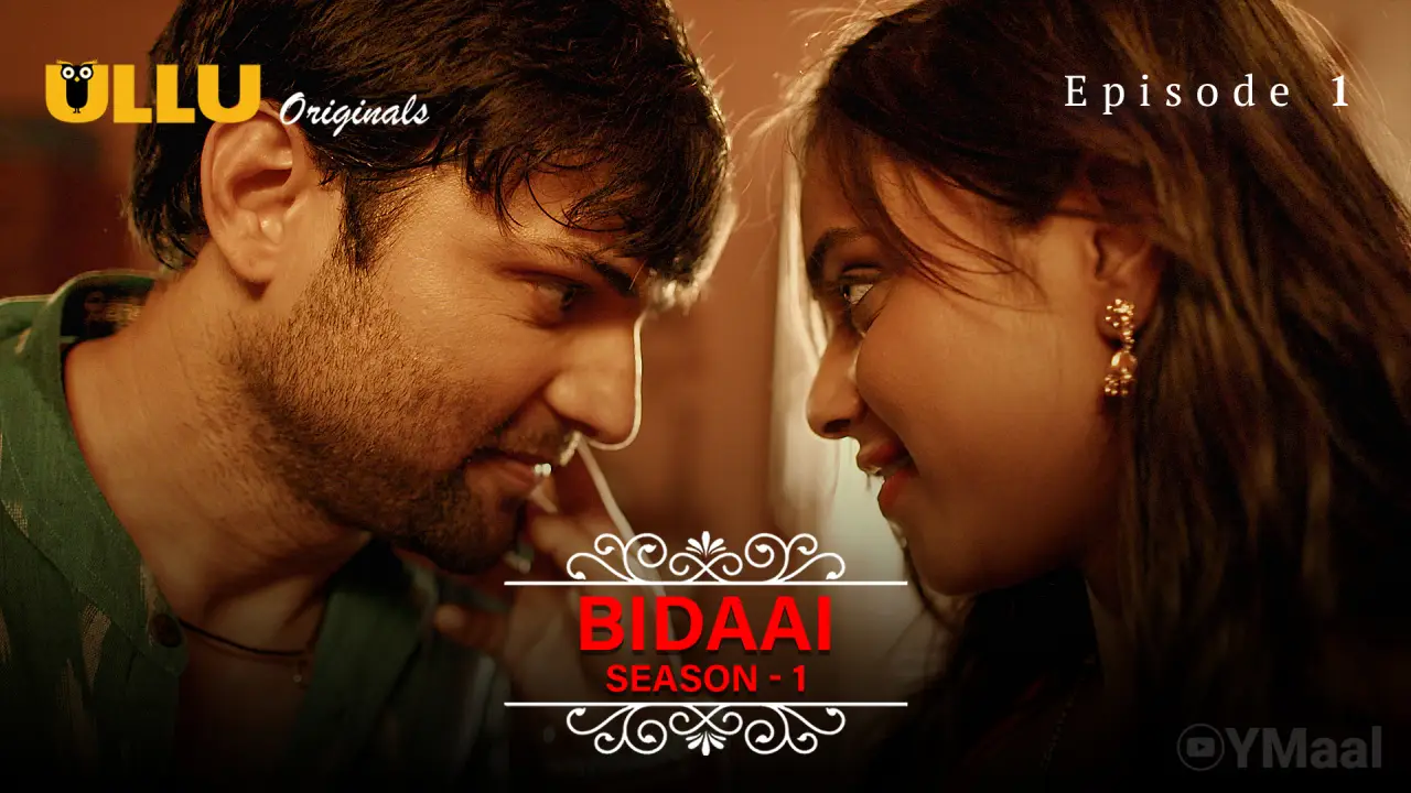 Bidaai Episode 1 (Wife and Sexy Saali) poster