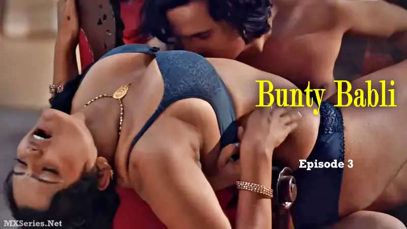 Bunty Babli Episode 3 poster
