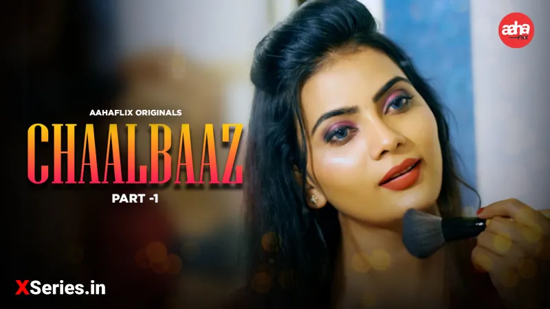 Chaalbaaz Episode 1 poster