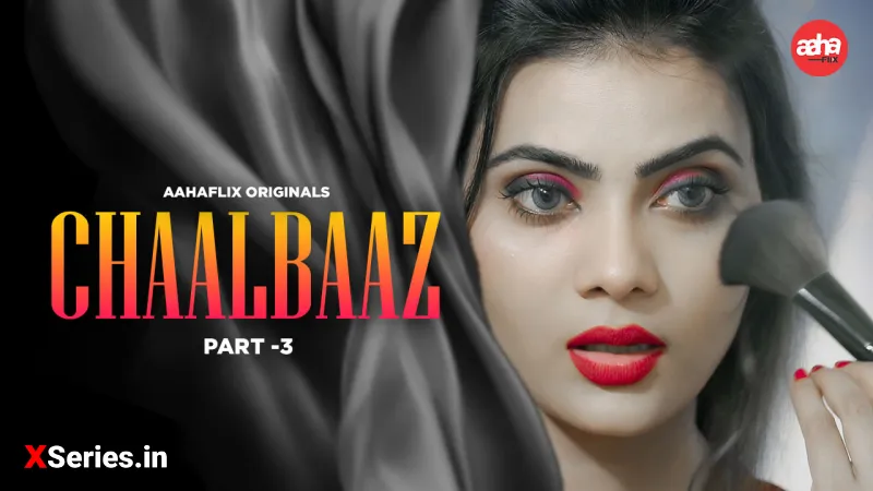 Chaalbaaz Episode 3 poster