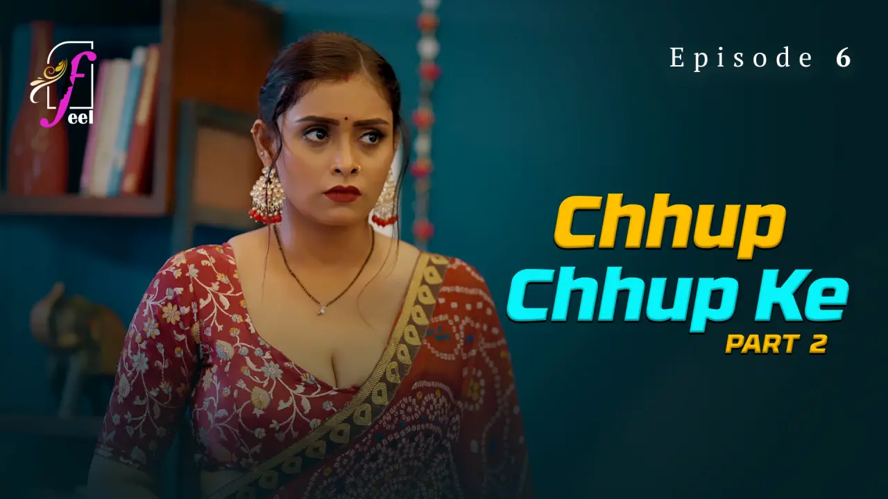 Chhup Chhup Ke Episode 6 poster