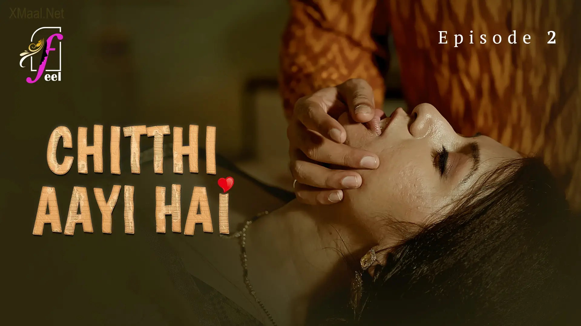 Chitthi Aayi Hai Episode 2 poster