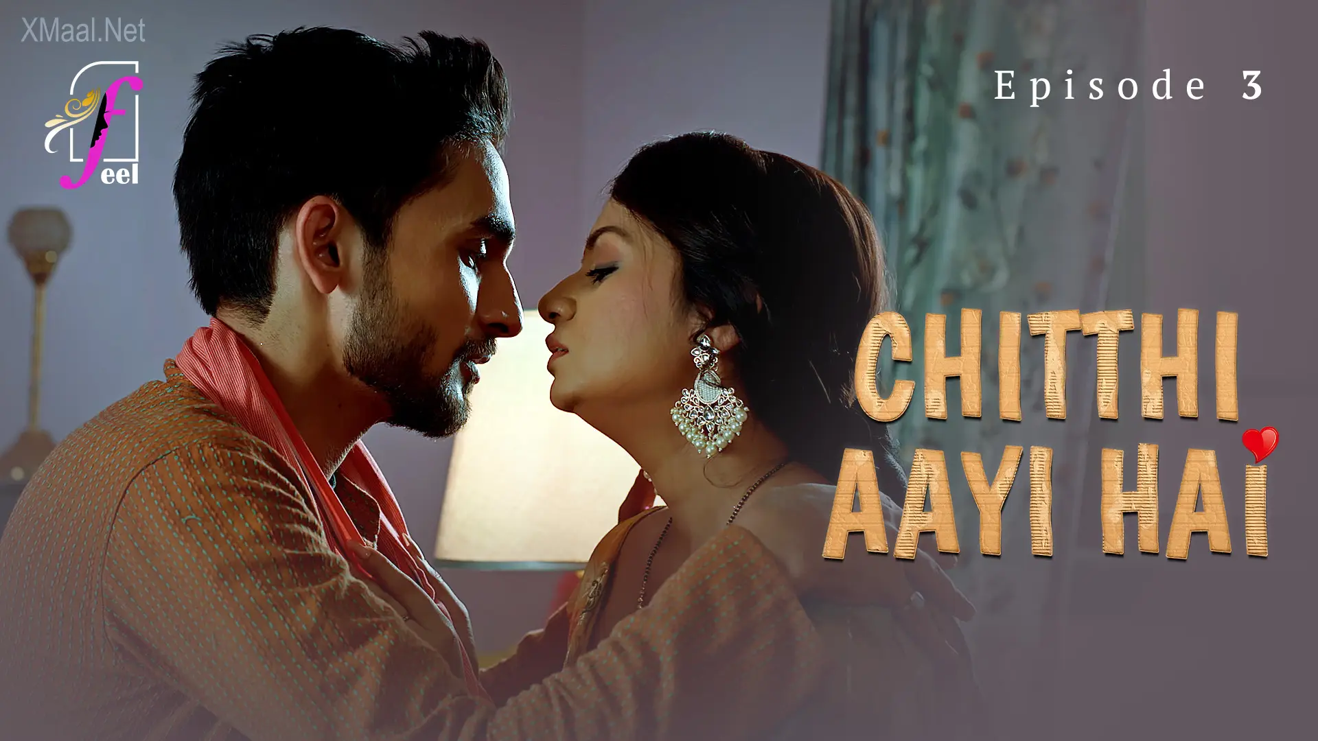 Chitthi Aayi Hai Episode 3 poster