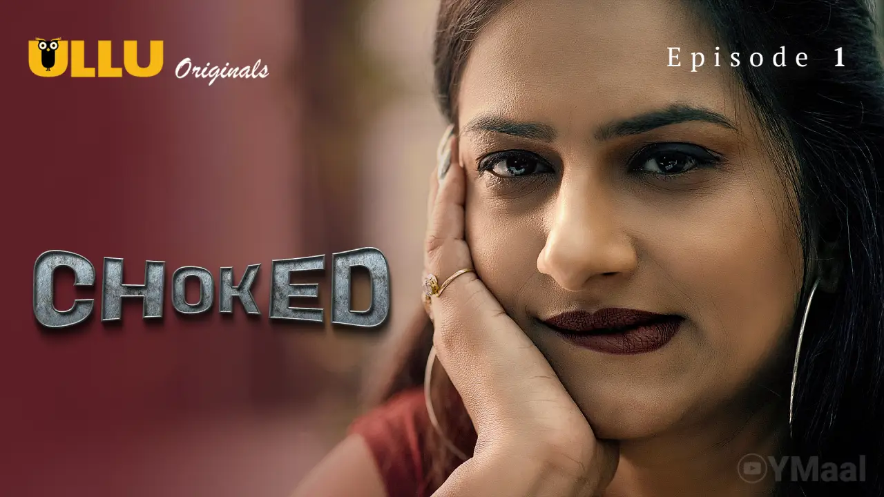 Choked Episode 1 poster