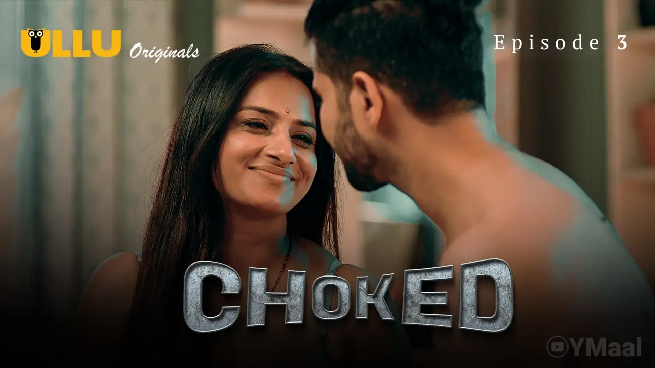 Choked Episode 3 poster