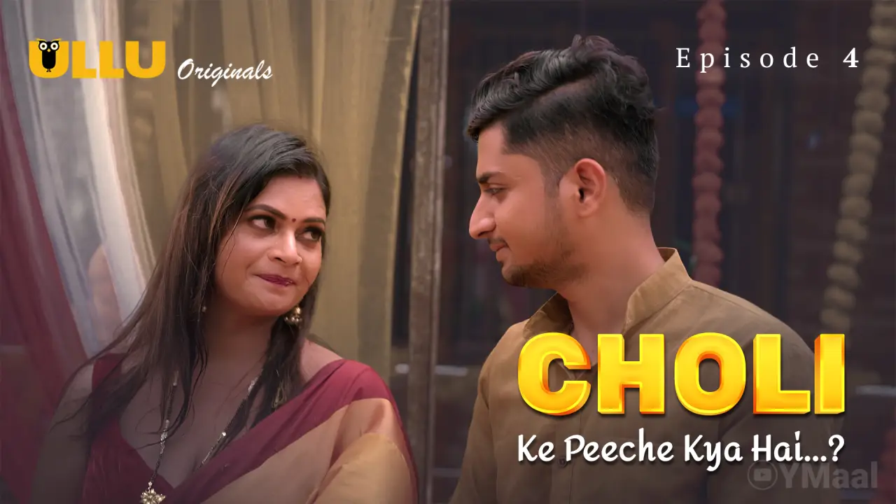 Choli Ke Peeche Kya Hai Episode 4 poster