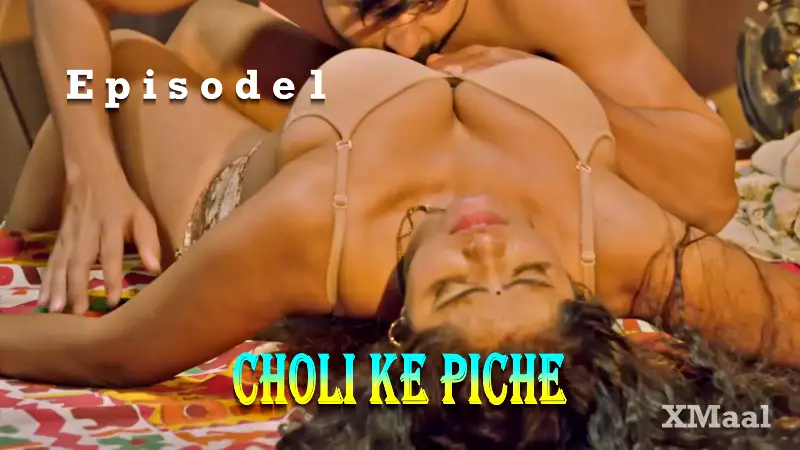 Choli Ke Piche Episode 1 poster