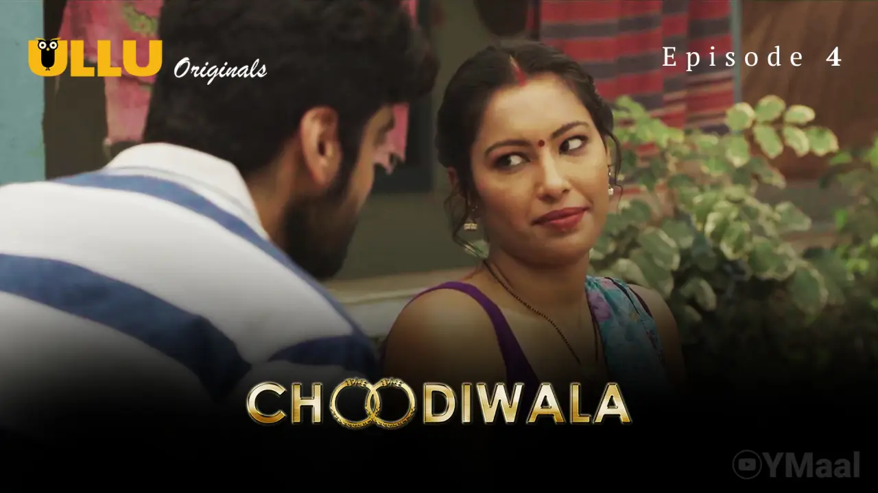 Choodiwala Episode 4 poster