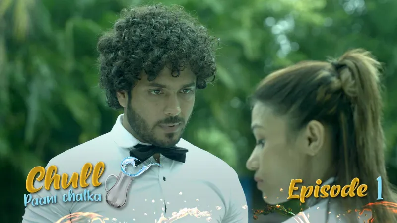 Chull Paani Chalka Episode 1 poster