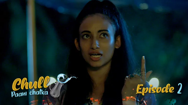 Chull Paani Chalka Episode 2 poster