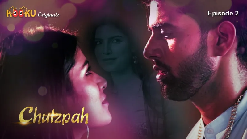 ChutzPah Episode 2 poster
