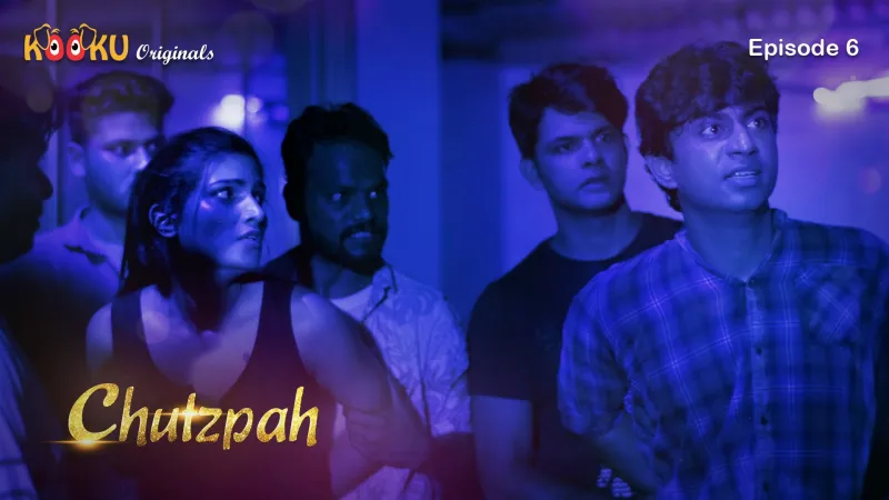 ChutzPah Episode 6 poster