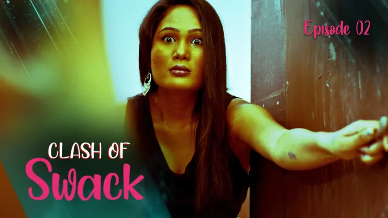 Clash Of Swack Episode 2 poster