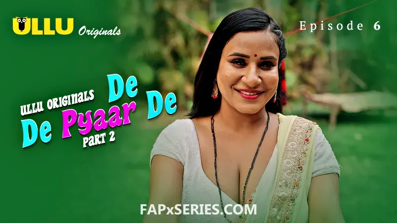 De De Pyaar De Dost Episode 6 poster