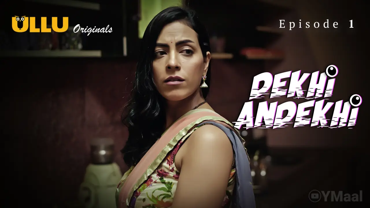 Dekhi Andekhi Episode 1 poster