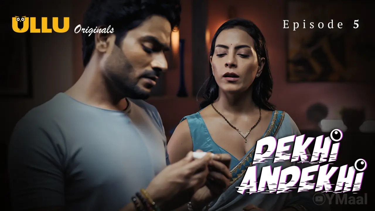 Dekhi Andekhi Episode 5 poster