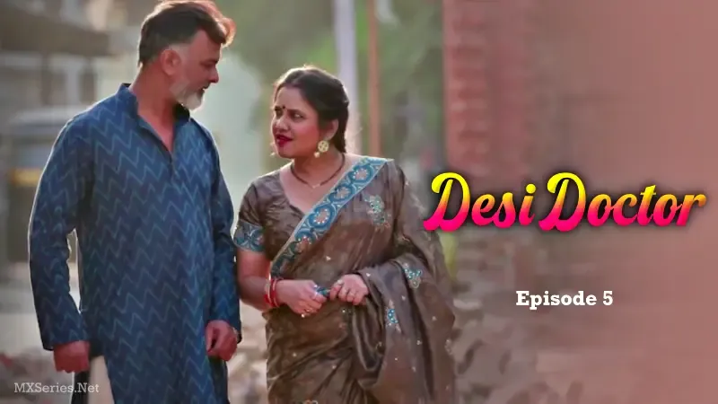 Desi Doctor Episode 5 poster