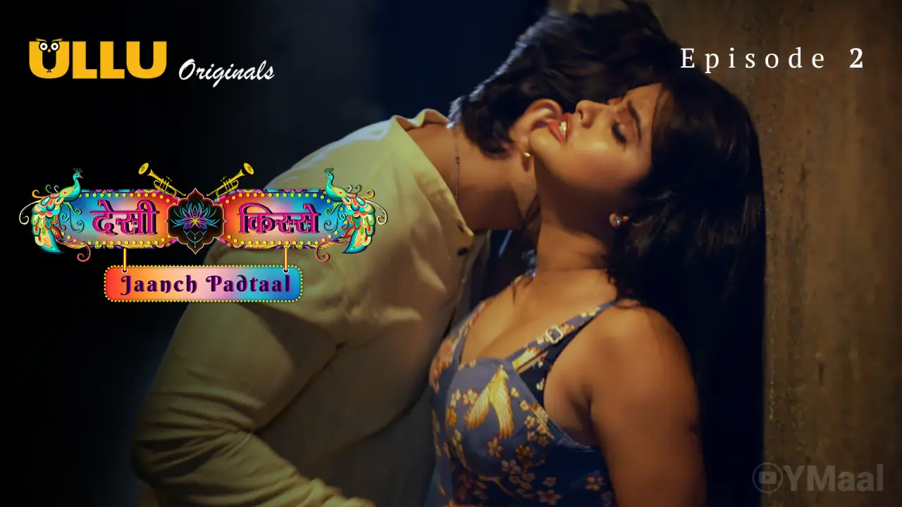 Desi Kisse Jaanch Padtaal Episode 2 poster