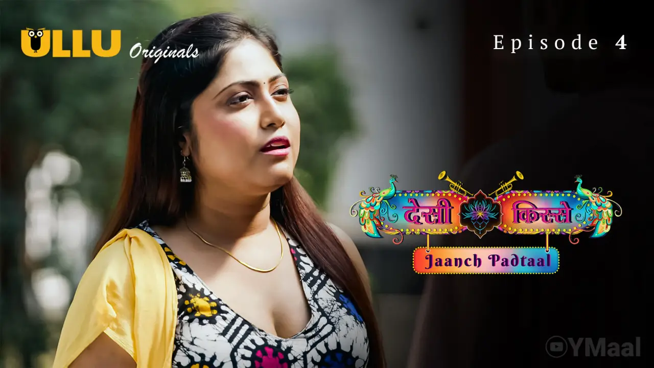 Desi Kisse Jaanch Padtaal Episode 4 poster