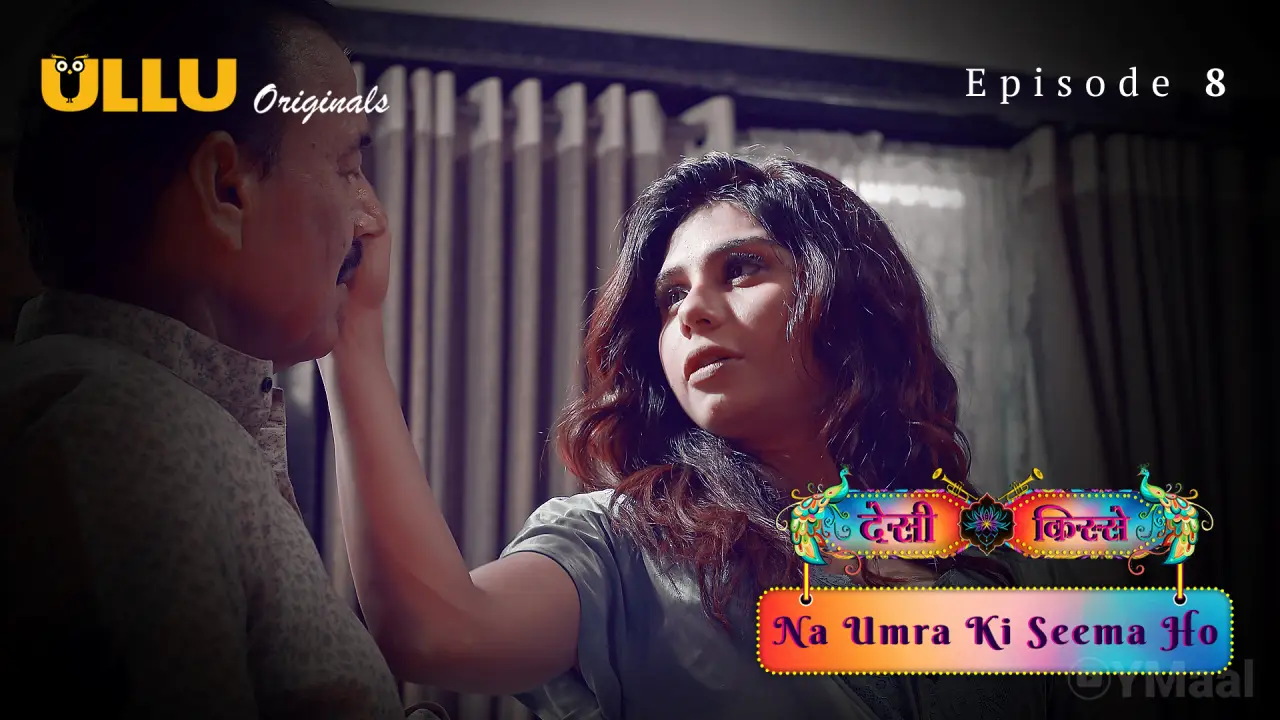Desi Kisse Na Umra Ki Seema Ho Episode 8 poster