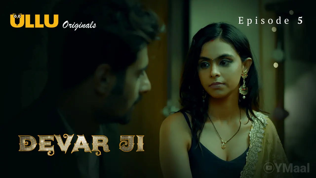 Devar Ji Episode 5 poster