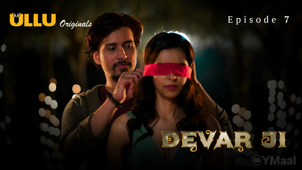 Devar Ji Episode 7 poster