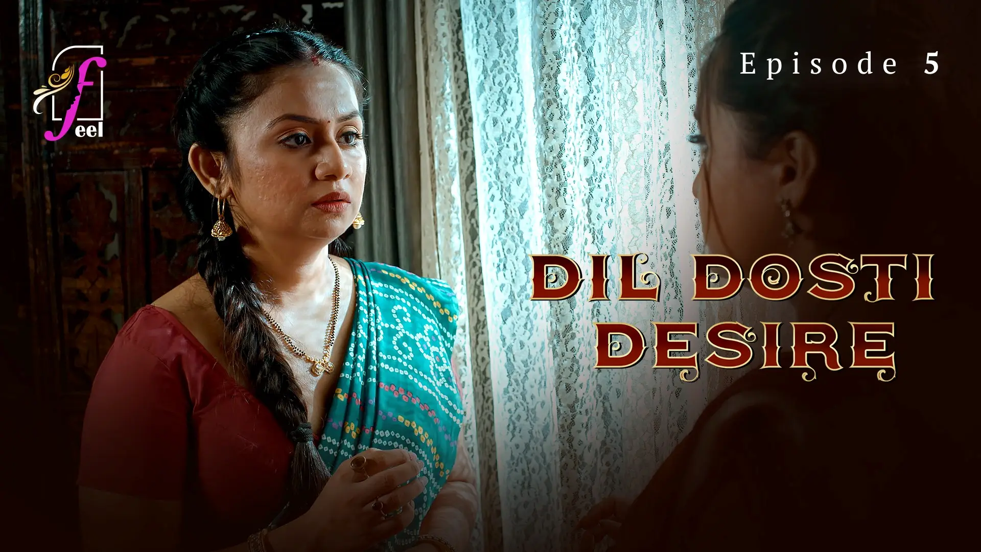 Dil Dosti Desire Episode 5 poster