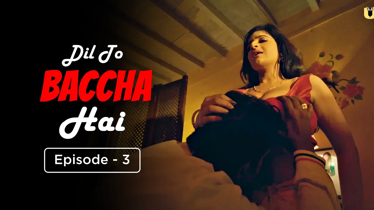 Dil To Baccha Hai Episode 3 poster